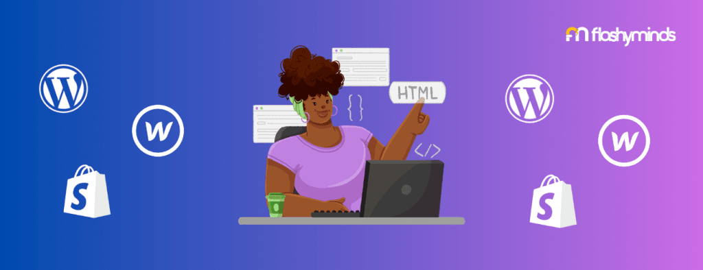 CMS Comparison: WordPress vs Webflow vs Shopify (2025 Edition) | Web Development Company | Flashyminds